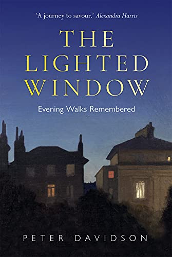 The Lighted Window: Evening Walks Remembered von Bodleian Library